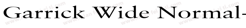 Garrick Wide Normal字体转换